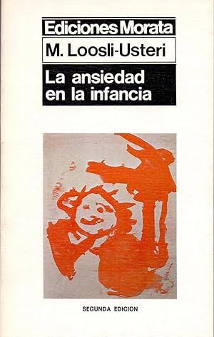 M Loosli-Usteri La ansiedad en la infancia
