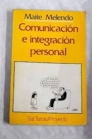 Maite Melendo Comunicación e integración personal