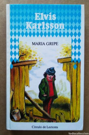 Maria Gripe Elvis Karlsson Círculo 8422627043 1988