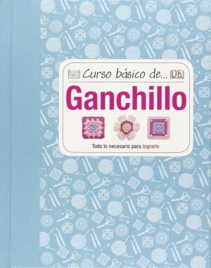 Moda Curso básico de ganchillo