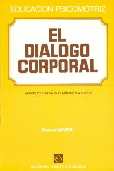 P VAYER El diálogo corporal