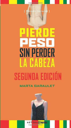 Pierde peso sin perder la cabeza