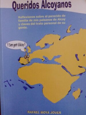 Queridos alcoyanos