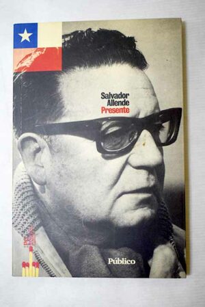Salvador Allende Presente Público