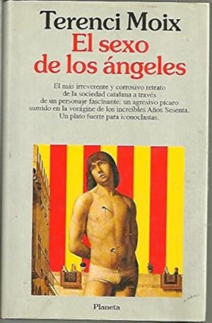 Terence MOIX El sexo de los angeles Planeta