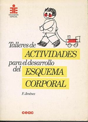 Talleres de actividades para el desarrollo del esquema corporal