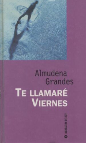 Te llamare viernes narrativa de hoy