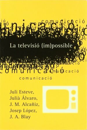 VVAA La televisió (im)possible