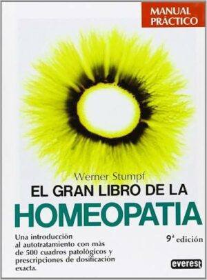 Werner Stumpf El gran libro de la Homeopatia Círculo