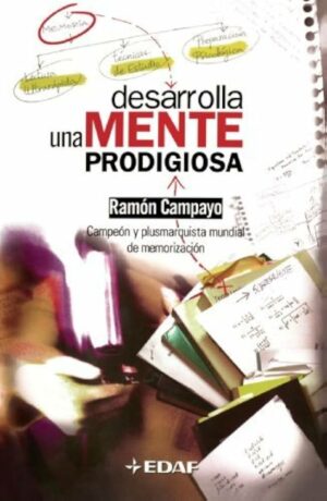 desarrolla una mente prodigiosa