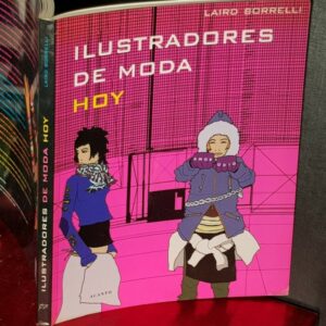 Laird Borrelli Ilustradores de moda hoy Acanto 8495376253