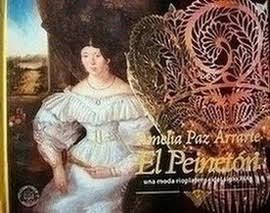 Amelia Paz El Peinetón una moda rioplatense del siglo XIX