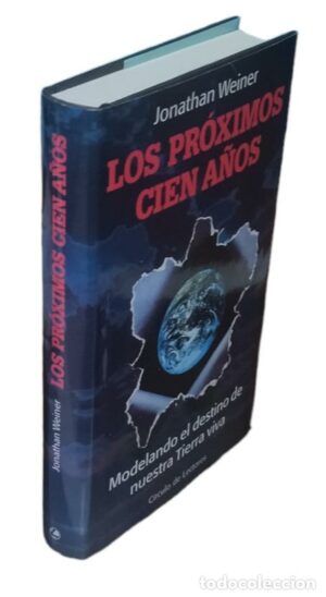 Jonathan Weiner Los próximos cien años Círculo 1992 8422640589