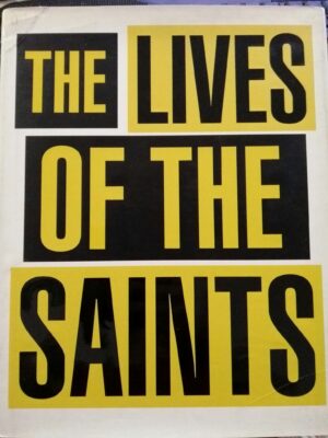 The lives of the saints