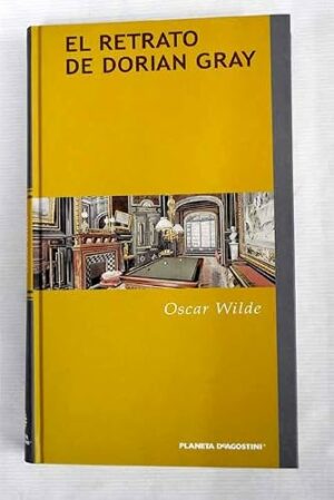 Oscar Wilde El retrato de Dorian Gray