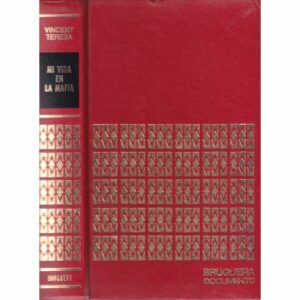 V Teresa y T Renner Mi vida en la mafia Bruguera 1974 8402036171